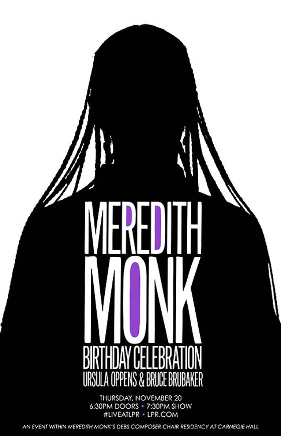 Meredith Monk Birthday Celebration
